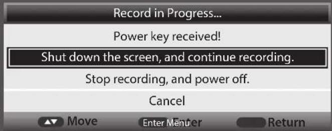 Record in Progress... Power key received! Shut down the screen, and continue recording. Stop recording, and power off. Cancel Move Enter Men Enter Return
