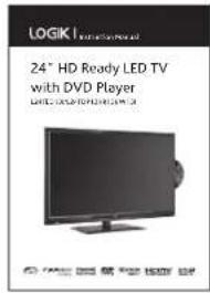 LOGIK 18 HD 24" HD Ready LED TV with DVD Player LOGIK 18 HD © © 2016 © 2017 © 2018 ©