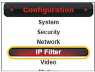 Configuration System Security Network IP Filter Video