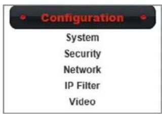 Configuration System Security Network IP Filter Video