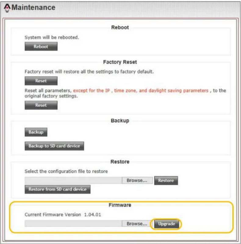 Maintenance Reboot System will be rebooted. Reboot Factory Reset Factory reset will restore all the settings to factory default. Reset Reset all parameters, except for the IP , time zone, and daylight saving parameters , to the original factory settings. Reset Backup Backup Backup to SD card device Restore Select the configuration file to restore Browse... Restore Restore from SD card device Firmware Current Firmware Version 1.04.01 Browse... Upgrade