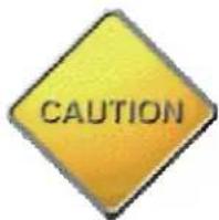 CAUTION