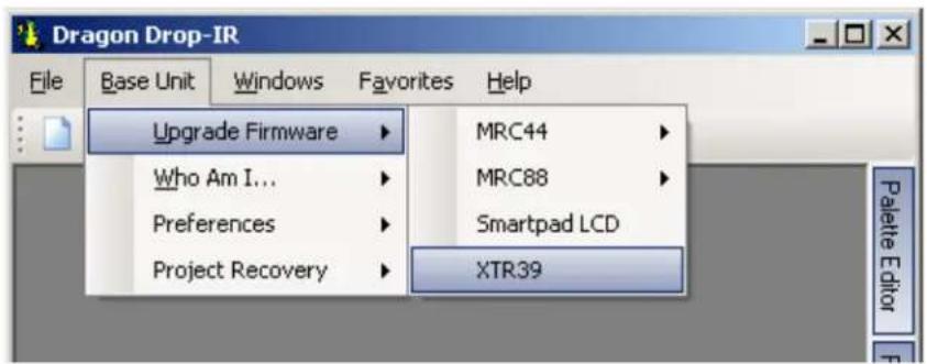 Dragon Drop-IR File Base Unit Windows Favorites Help Upgrade Firmware MRC44 Who Am I... MRC88 Preferences Smartpad LCD Project Recovery XTR39 Palette Editor