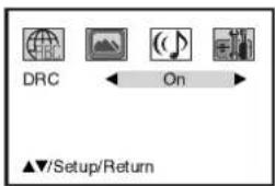 DRC On ▲▼/Setup/Return