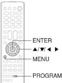 ENTER ▲/▼/◀ MENU PROGRAM
