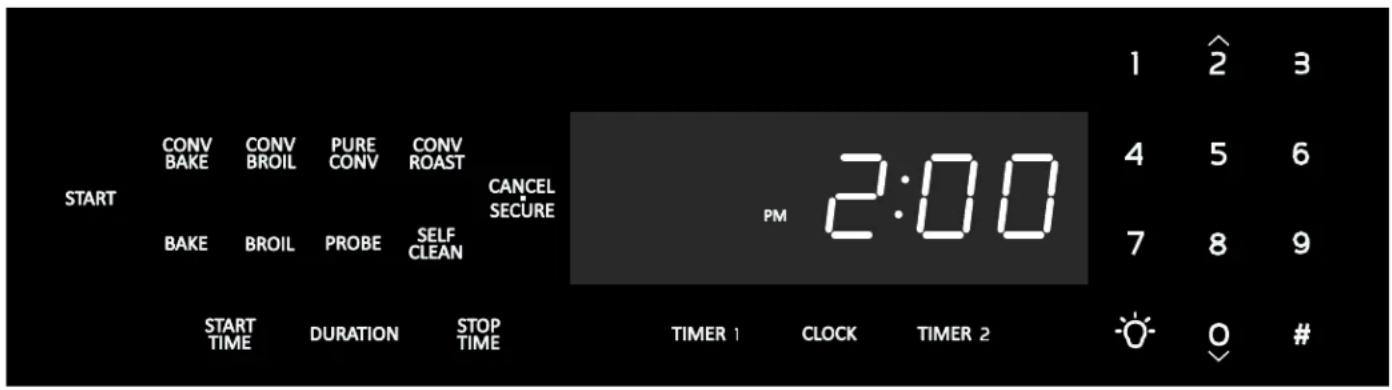 START CONV BAKE CONV BROIL PURE CONV ROAST CANCE SECURE PM 2:00 4 5 6 7 8 9 START TIME DURATION STOP TIME TIMER 1 CLOCK TIMER 2 #