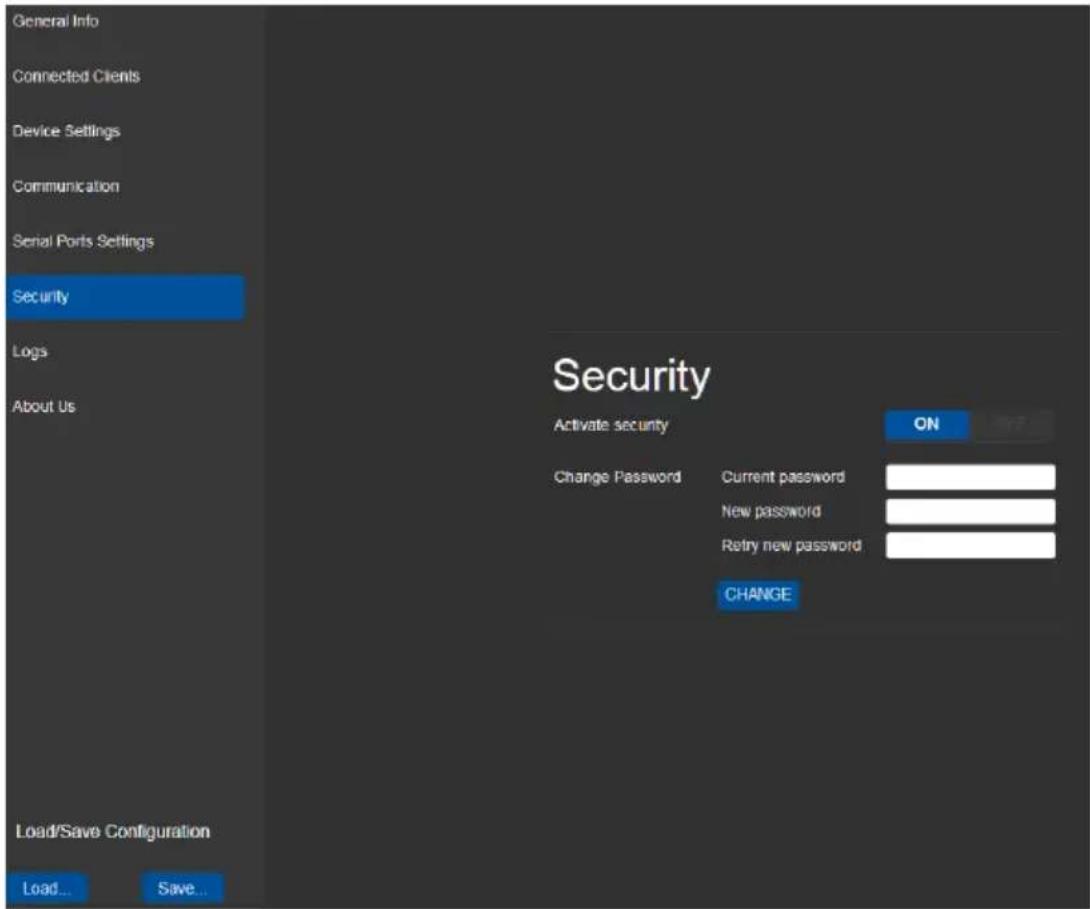 General Info Connected Clients Device Settings Communication Serial Ports Settings Security Logs About Us Security Activate security ON Change Password Current password New password Retry new password CHANGE Load/Save Configuration Load... Save...