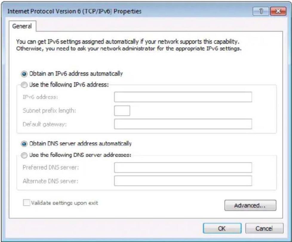 Internet Protocol Version 6 (TCP/IPv6) Properties General You can get IPv6 settings assigned automatically if your network supports this capability. Otherwise, you need to ask your network administrator for the appropriate IPv6 settings. Obtain an IPv6 address automatically Use the following IPv6 address: IPv6 address: Subnet prefix length: Default gateway: Obtain DNS server address automatically Use the following DNS server addresses: Preferred DNS server: Alternate DNS server: Validate settings upon exit Advanced... OK Cancel