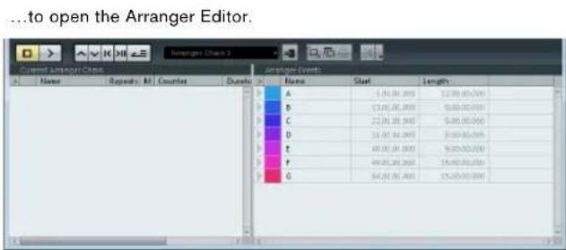...to open the Arranger Editor. Current Arranger Chain Arranger Events Name Repeats: M1 Counties Quarters A 1.00,00,000 12:00,00,000 B 15.00,00,000 9:00,00,000 C 22.00,00,000 9:30,00,000 D 31.00,00,000 9:30,00,000 E 48.00,00,000 9:30,00,000 F 69.85,26,260 15:00,00,000 G 84.62,61,666 15:00,00,000