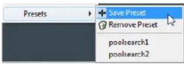 Presets + Save Preset Remove Preset poolsearch1 poolsearch2