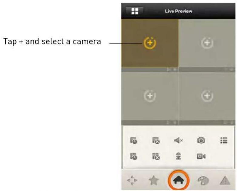 Live Preview Tap + and select a camera