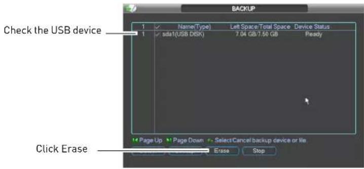 Check the USB device 1 ✓ Name(Type) Left Space/Total Space Device Status 1 ✓ sda1(USB DISK) 7.04 GB/7.50 GB Ready Page Up Page Down Select/Cancel backup device or file Erase Stop Click Erase