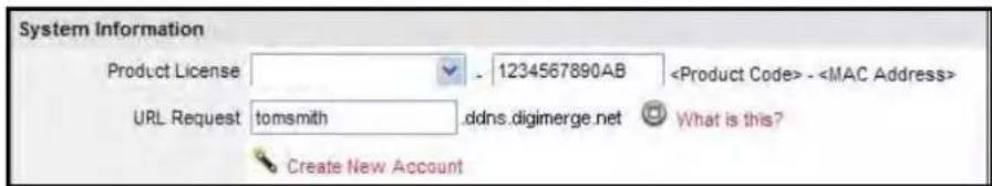 System Information Product License - 1234567890AB - URL Request tomsmith ddns.digimerge.net What is this? Create New Account