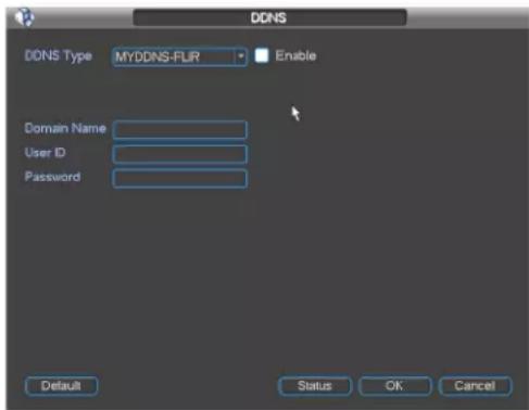 DDNS DDNS Type MYDDNS-FLIR Enable Domain Name User ID Password Default Status OK Cancel