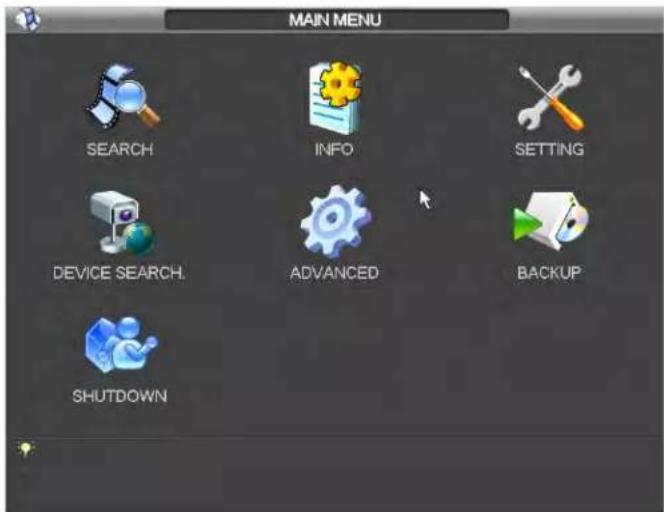 MAIN MENU SEARCH INFO SETTING DEVICE SEARCH. ADVANCED BACKUP SHUTDOWN