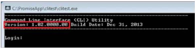 C:\PromiseApp\clitest\clitest.exe Command Line Interface (CLI) Utility Version: 1.02.0000.00 Build Date: Dec 31, 2013 Login: