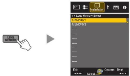 LENS MEMORY >> Lens Memory Select MEMORY1 MEMORY2 Exit Select Operate Back