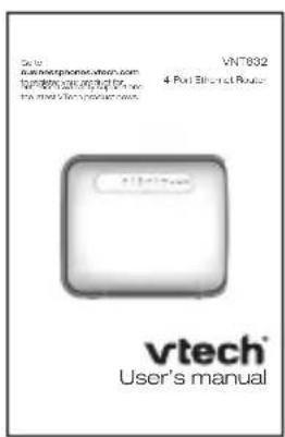 VNT832 4 Port Ethernet Router vtech® User's manual