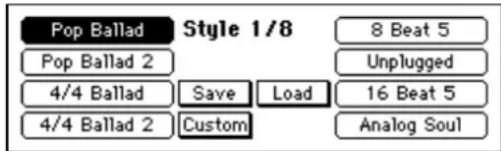 Pop Ballad Pop Ballad 2 4/4 Ballad 4/4 Ballad 2 Style 1/8 Save Custom Load 8 Beat 5 Unplugged 16 Beat 5 Analog Soul