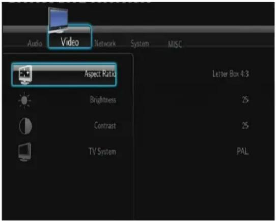 Audio Video Network System MISC Aspect Ratio Letter Box 4:3 Brightness 25 Contrast 25 TV System PAL