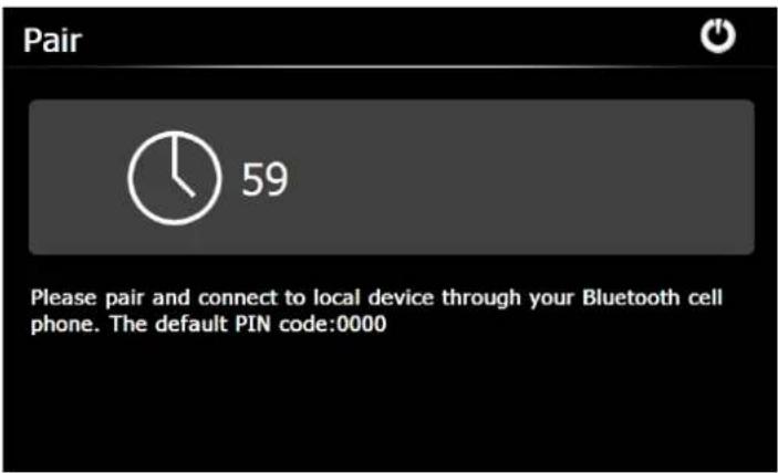 Pair 59 Please pair and connect to local device through your Bluetooth cell phone. The default PIN code:0000