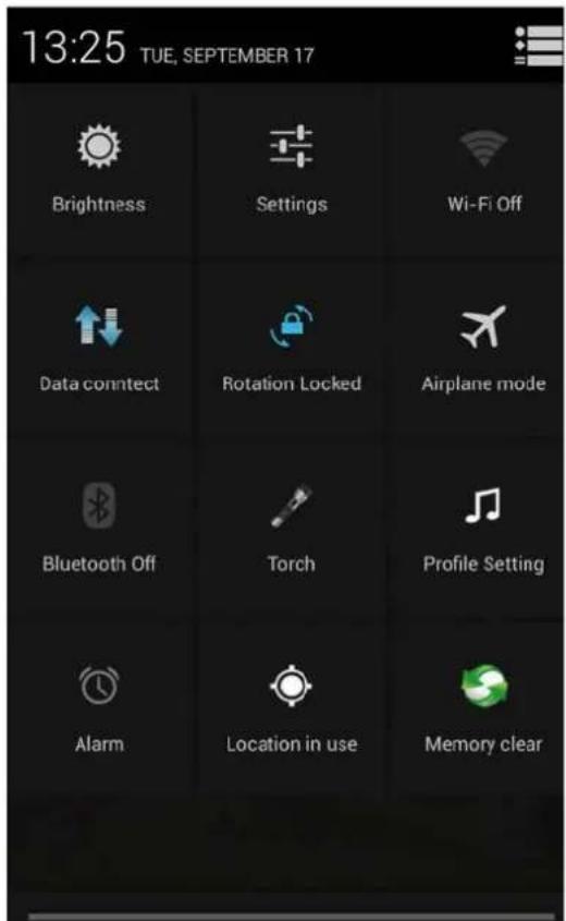 13:25 TUE, SEPTEMBER 17 Brightness Settings Wi-Fi Off Data connect Rotation Locked Airplane mode Bluetooth Off Torch Profile Setting Alarm Location in use Memory clear