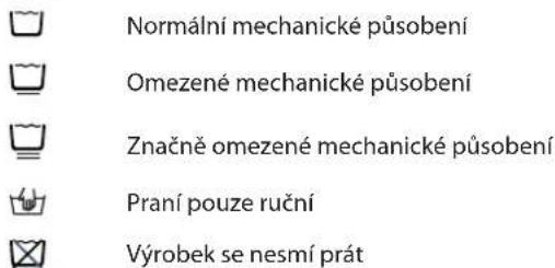 Normální mechanické působení Omezené mechanické působení Značně omezené mechanické působení Praní pouze ruční Výrobek se nesmí prát
