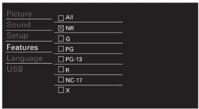 Picture Sound Setup Features Language USB □ All ☑ NR □ G □ PG □ PG-13 □ R □ NC-17 □ X