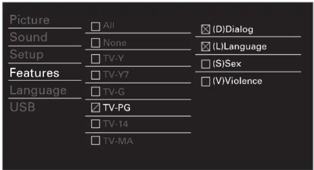 Picture Sound Setup Features Language USB All None TV-Y TV-Y7 TV-G TV-PG TV-14 TV-MA (D)Dialog (L)Language (S)Sex (V)Violence