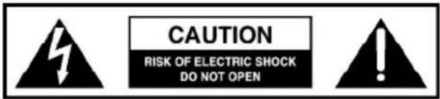 CAUTION RISK OF ELECTRIC SHOCK DO NOT OPEN