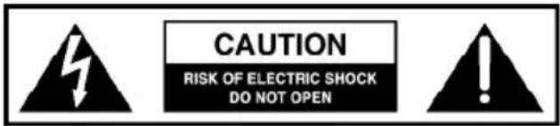 CAUTION RISK OF ELECTRIC SHOCK DO NOT OPEN