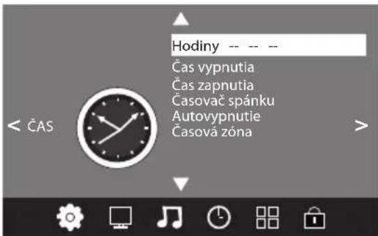 Hodiny -- -- Čas vypnutia Čas zapnutia Časovač spánku Autovyphutie Časová zóna < ČAS