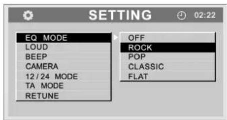 SETTING 02:22 EQ MODE LOUD BEEP CAMERA 12/24 MODE TA MODE RETUNE OFF ROCK POP CLASSIC FLAT