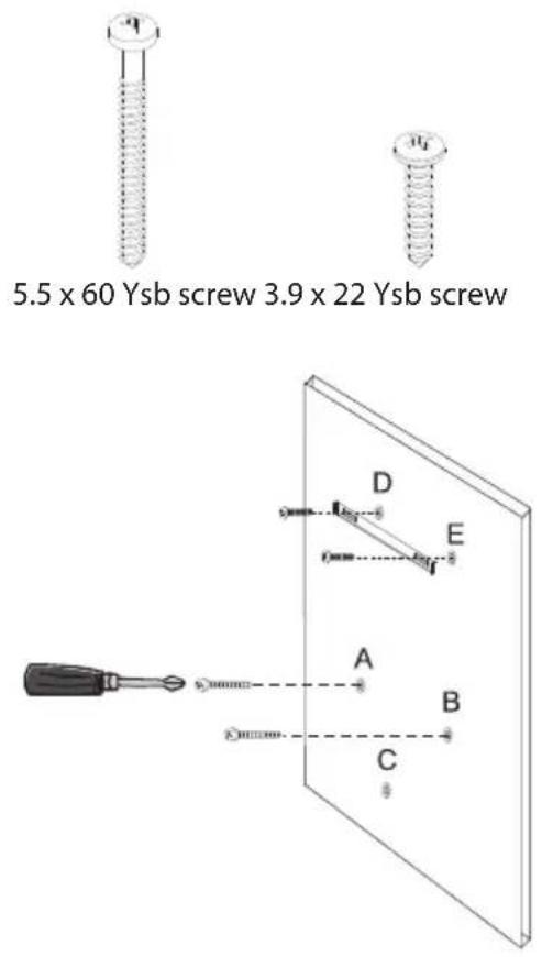 5.5 x 60 Ysb screw 3.9 x 22 Ysb screw D E A B C