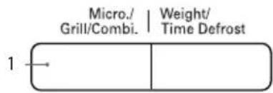 Micro./ Grill/Combi. | Weight/ Time Defrost 1