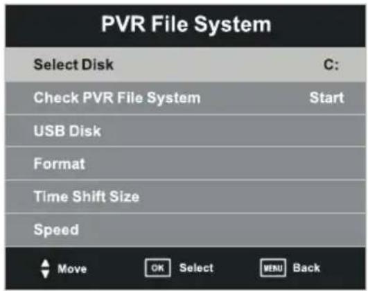 PVR File System Select Disk C: Check PVR File System Start USB Disk Format Time Shift Size Speed Move OK Select MENU Back