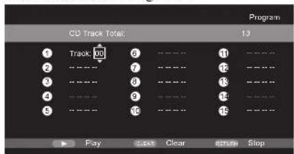 Program CD Track Total: 13 Track 00 6 11 2 7 18 3 8 18 4 9 14 5 10 15 Play Select Clear Return Stop