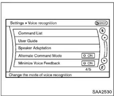 Settings ▶ Voice recognition Command List User Guide Speaker Adaptation Alternate Command Mode ON Minimize Voice Feedback ON 4/5 Change the mode of voice recognition SAA2530