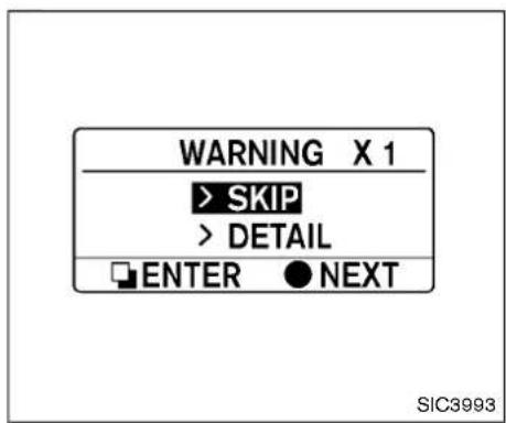 WARNING X 1 > SKIP > DETAIL ENTER ● NEXT SIC3993