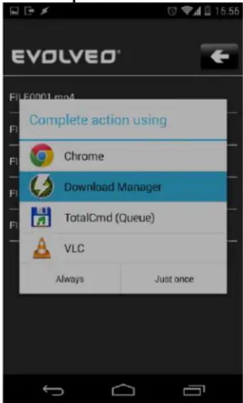 EVOLVEO Complete action using Chrome Download Manager TotalCmd (Queue) VLC Always Just once