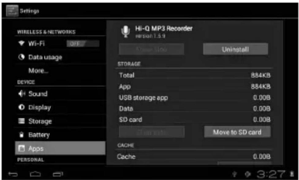 Settings WIRELESS & NETWORKS Wi-Fi OFF Data usage More... DEVICE Sound Display Storage Battery Apps PERSONAL Hi-Q MP3 Recorder version 1.5.9 Uninstall STORAGE Total 884KB App 884KB USB storage app 0.00B Data 0.00B SD card 0.00B Move to SD card CACHE Cache 0.00B