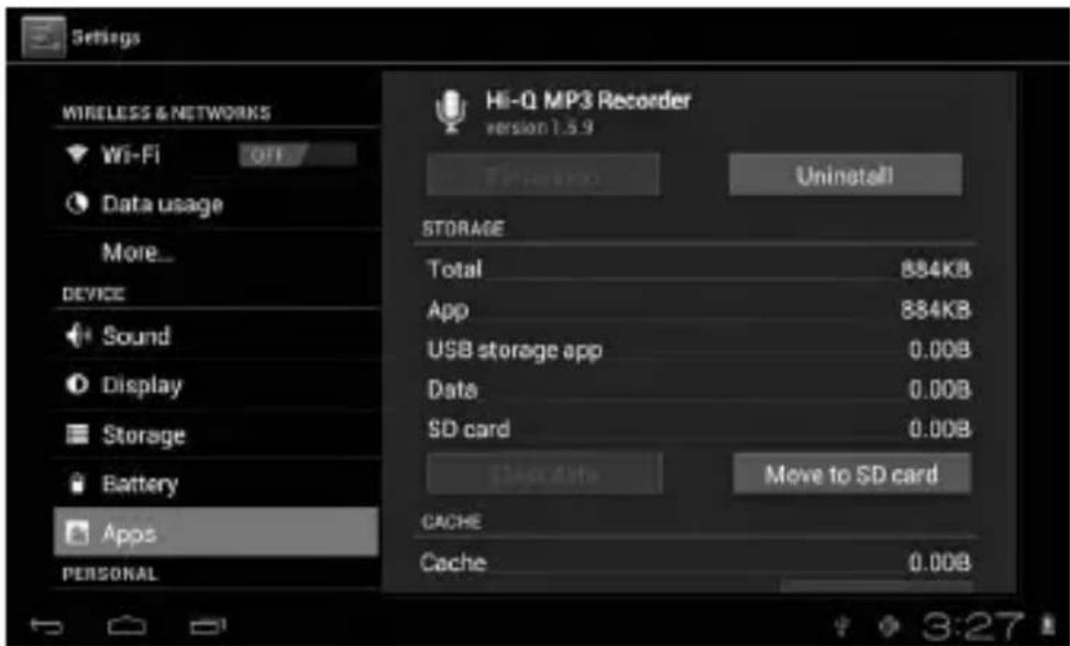 Settings WIRELESS & NETWORKS Wi-Fi OFF Data usage More... DEVICE Sound Display Storage Battery Apps PERSONAL Hi-Q MP3 Recorder version 1.5.9 Uninstall STORAGE Total 884KB App 884KB USB storage app 0.00B Data 0.00B SD card 0.00B Move to SD card CACHE Cache 0.00B