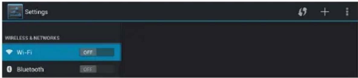 Settings WIRELESS & NETWORKS Wi-Fi OFF Bluetooth OFF