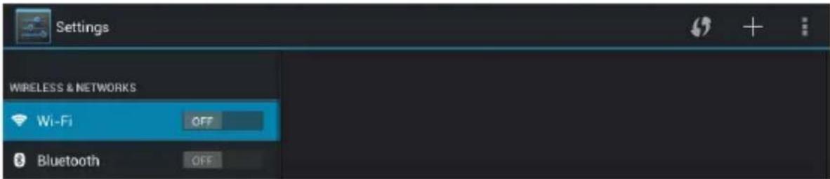 Settings WIRELESS & NETWORKS Wi-Fi OFF Bluetooth OFF