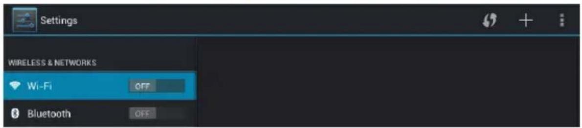 Settings WIRELESS & NETWORKS Wi-Fi OFF Bluetooth OFF