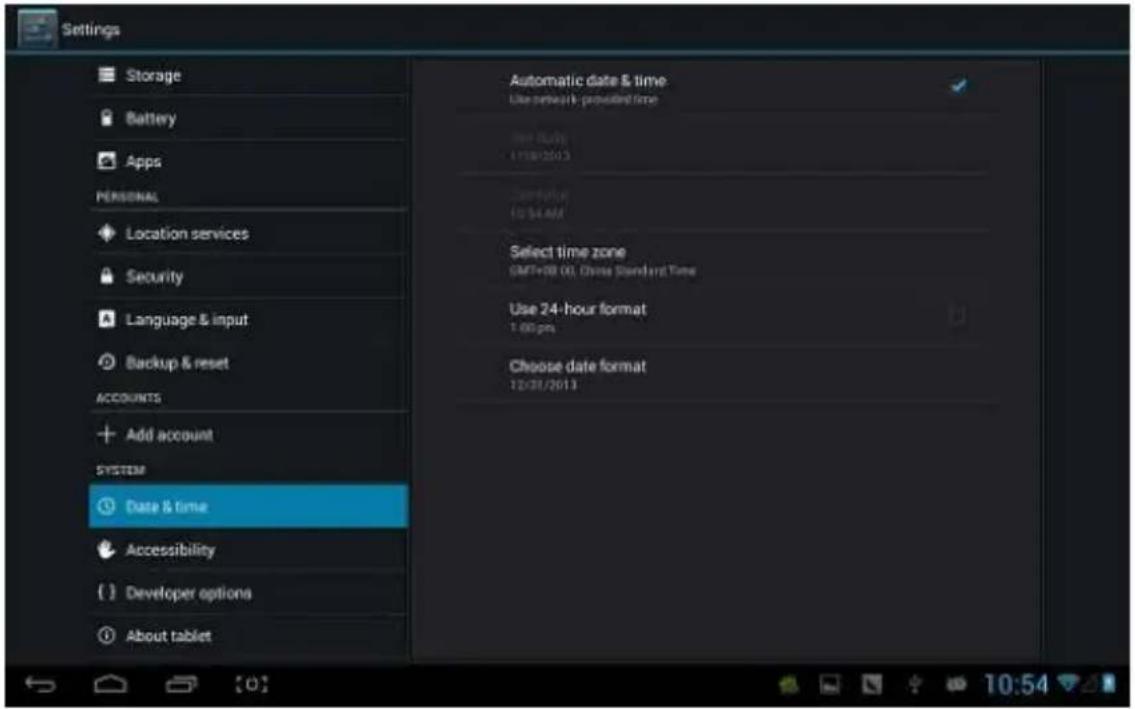Settings Storage Battery Apps PERSONAL Location services Security Language & input Backup & reset ACCOUNTS Add account SYSTEM Date & time Accessibility Developer options About tablet Automatic date & time Use network provided time Up Backs 11:58/2013 Current time 10:54 AM Select time zone GMT+08 00, China Standard Time Use 24-hour format 1:00 pm Choose date format 12/31/2013