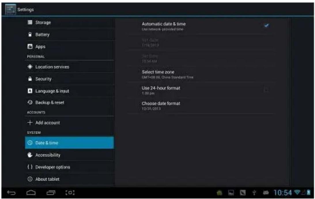 Settings Storage Battery Apps PERSONAL Location services Security Language & input Backup & reset ACCOUNTS Add account SYSTEM Date & time Accessibility Developer options About tablet Automatic date & time Use network-provided time New Date 1/16/2012 Save Date 10:54 AM Select time zone GMT+08.00, China Standard Time Use 24-hour format 1.00 pm Choose date format 12/31/2013