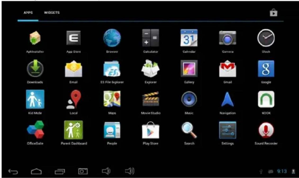 APPS WIDGETS Apkinsatiller App Store Browser Calculator Calendar Camera Clock Downloads Email ES File Explorer Explorer Gallery Gmail Google Kid Mode Local Maps Movie Studio Music Navigation MOOK OfficeSuite Parent Dashboard People Play Store Search Settings Sound Recorder
