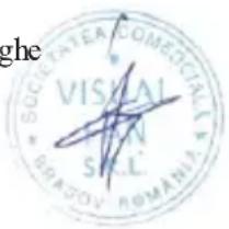 ghe VISA S.C.L. SOCIETATEA COMEGICIA BRAGOV ROMANIA