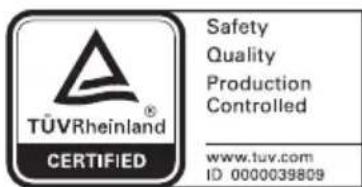 TÜVRheinland® CERTIFIED Safety Quality Production Controlled www.tuv.com ID 0000039809